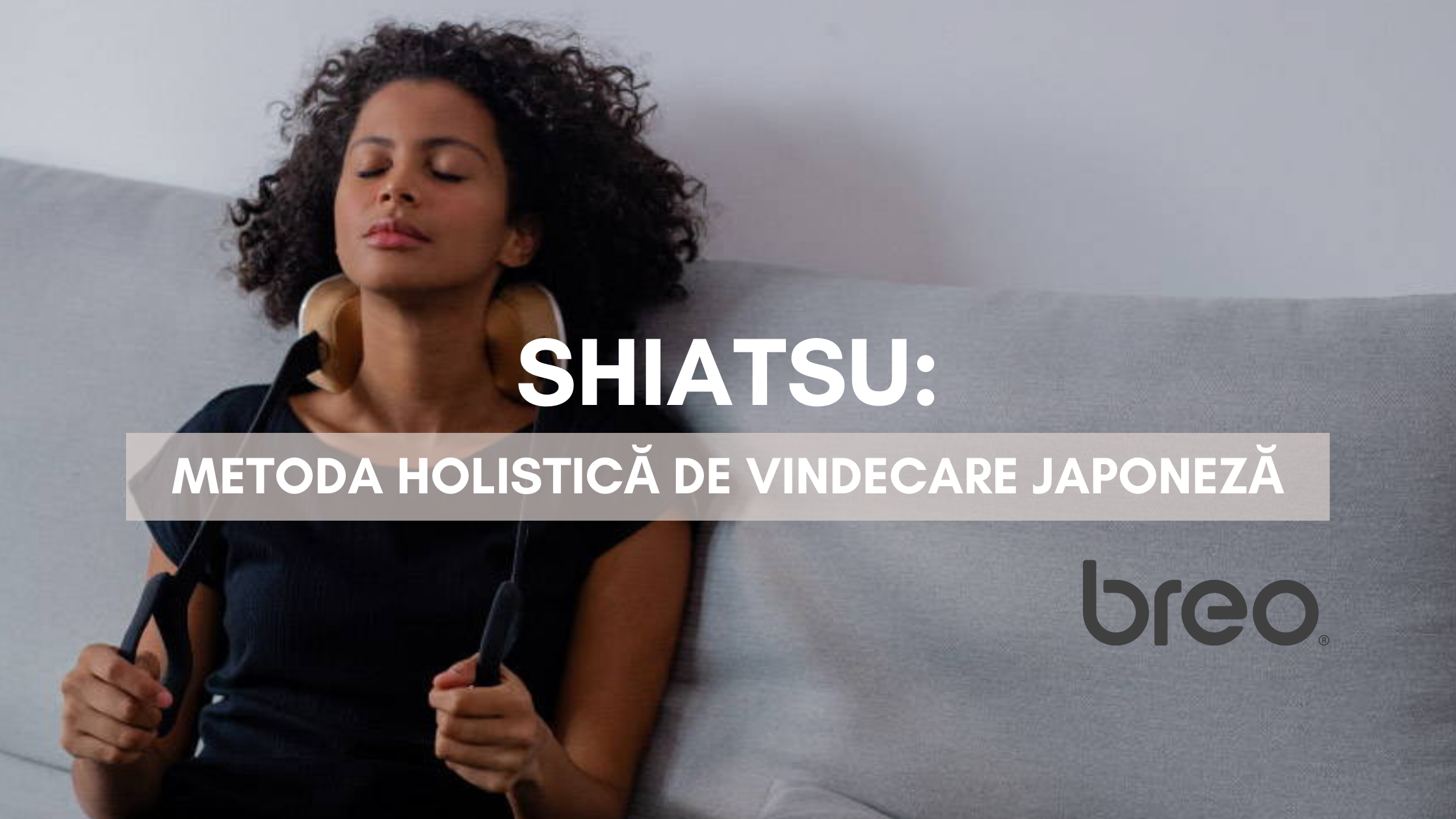 Shiatsu: metoda holistică de vindecare Japoneză
